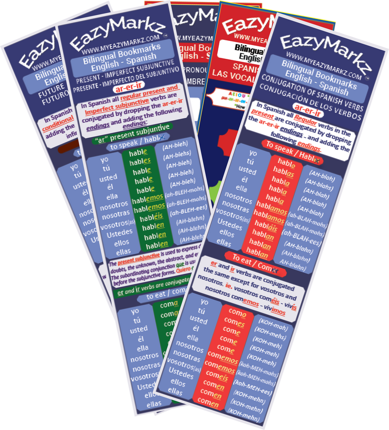 23 Bilingual Bookmarks double-sided Spanish Grammar: Conjugation of 7 simple tenses - 6 compound tenses - Vowels - Syllables - Alphabet - Gerund - Past Participle - commands - List of AR-ER-IR Verbs - Adjectives - Adverbs - Vocabulary. English - Spanish